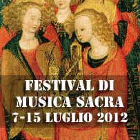 Festival di Musica Sacra 2012
